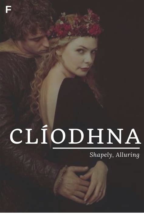 Irish female names beginning with c. Clíodhna meaning Shapely Alluring Irish Names C Baby girl ...