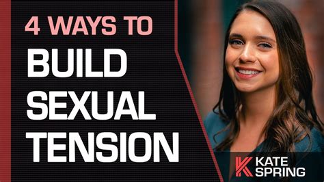 Wikipedia describes sexual tension as the phenomenon that arises when two individuals interact and feel sexual desire. 4 Ways To Build Sexual Tension With a Woman | Dating Tips