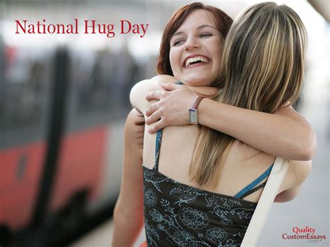 The purpose of the day is to help everyone. Do you celebrate National Hug Day? | QualityCustomEssays.com