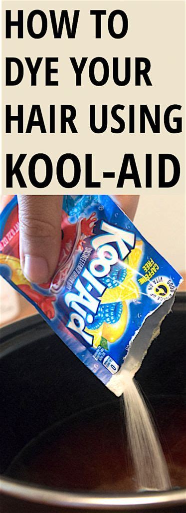 The powerful chemical damages your hair in the process. How to Dye Your Hair Using Kool-Aid | Recipe | Kool aid ...