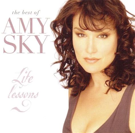 Collection with 1859 high quality pics. Life Lessons: The Best of Amy Sky - Amy Sky | Songs ...