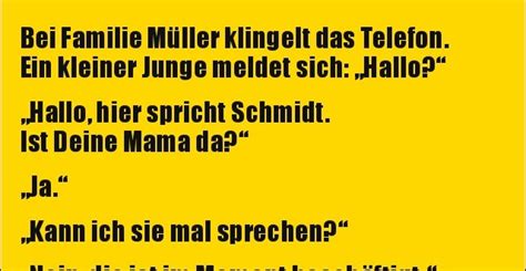 We did not find results for: Bei Familie Müller klingelt das Telefon. Ein kleiner Junge.. | Lustige Bilder, Sprüche, Witze ...