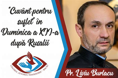 Ce nu trebuie să facă astăzi credincioşii. Cuvânt pentru suflet de la Părintele Liviu Burlacu ...