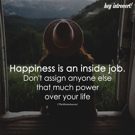 Find your motivation to get fit! Happiness Is An Inside Job | Happy quotes, Inside job, Inspirational quotes