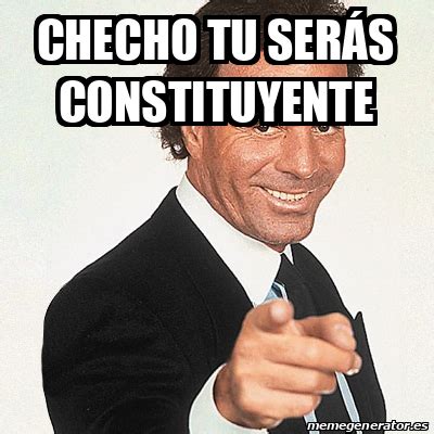 We did not find results for: Meme Julio Iglesias - Checho tu serás constituyente - 32077194