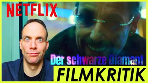 Cari film netflix terbaru sekaligus terbaik buat ditonton saat ppkm? Der schwarze Diamant - Netflix - Review Kritik - YouTube