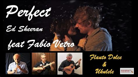 Asd la pisana ca8 29 11 9 2 0 49 16 2. Perfect (Ed Sheeran) Feat Fabio Vetro - Flauto Dolce e ...