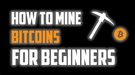 While on one hand, the transparency of bitcoin is extremely useful for e. How to Mine Bitcoins For Beginners - YouTube