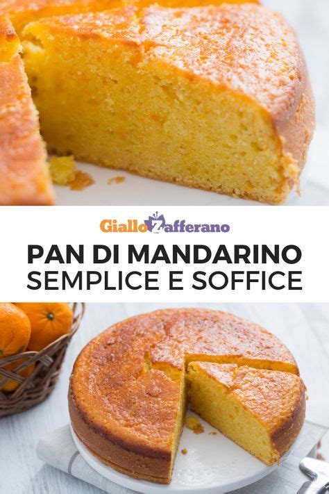 Il pan d'arancio è un dolce dal profumo agrumato, che conserva la sua consistenza, incredibilmente soffice, anche dopo due giorni. Pan di mandarino | Ricetta | Idee alimentari, Ricette e ...