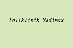 Is an enterprise based in malaysia. Poliklinik Medimax, Klinik in Petaling Jaya