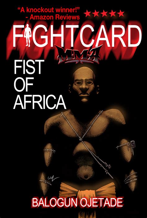 Martial art practice is more than the study of physical movement. FIST OF AFRICA: Pulp Fiction meets the African Martial ...