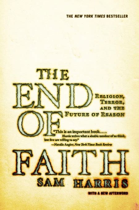 Sam harris is a philosopher, neuroscientist, and the author of the end of faith, the moral landscape, waking up, lying and a few more awesome books. The End Of Faith | Sam Harris