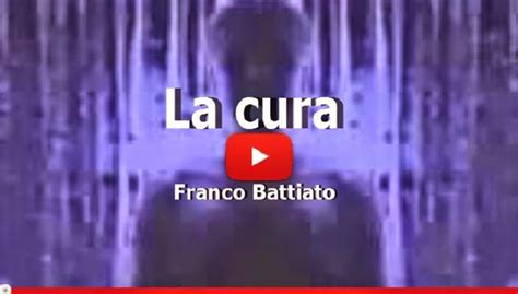 Translation of 'la cura' by franco battiato from italian to english. Franco Battiato - La cura