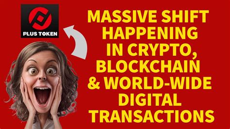 Massive Shift Happening in Crypto:PlusToken | Blockchain ...