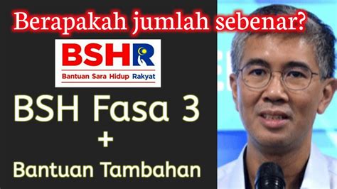 Baki akan dilunaskan pada pembayaran bsh fasa 3 pada 28 ogos nanti membabitkan hampir 3.6 juta penerima dengan peruntukan sebanyak rm1.23 bilion. Bayaran BSH Fasa 3 + Bantuan Tambahan | Berapakah jumlah ...