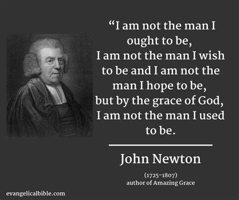 Enjoy the best john newton quotes and picture quotes! Amazing Grace | John newton, Cool words, Inspirational words