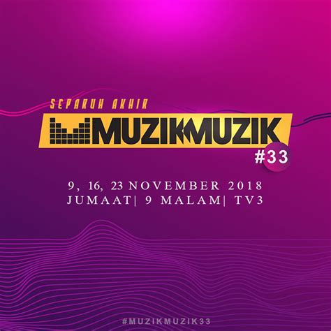 Listen to separuh akhir muzik muzik 35 #sfmm35 in full in the spotify app. Senarai Lagu Ke Separuh Akhir Muzik Muzik 33 (2018) - Jom ...