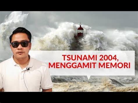 Maybe you would like to learn more about one of these? Tragedi Tsunami 2004 | Galeri Tsunami Kota Kuala Muda ...