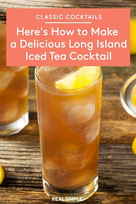 Long Island Iced Tea Is the Ideal End-of-Summer Cocktail—Here's How to ...