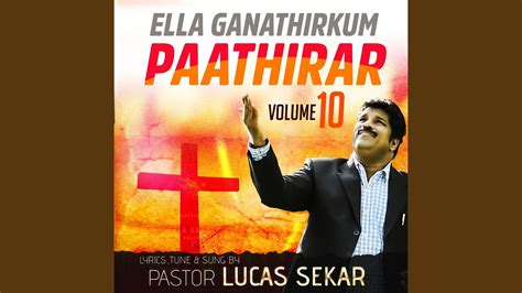 Pastor lucas sekar is available to minister in your revival or special meetings. En Visuvaasa Kappal - YouTube