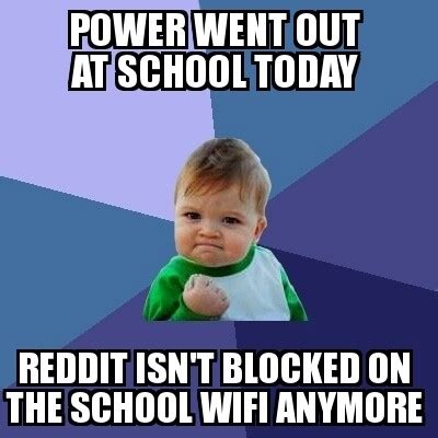 The product can open and close all kinds of power supply automatically according to the user's time. A Power outage at school is the best thing - Meme Guy
