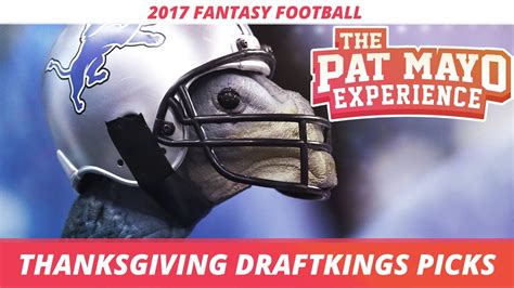 Maybe you would like to learn more about one of these? 2017 Fantasy Football - Thanksgiving DraftKings Picks ...