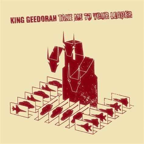 That looks tasty that looks plenty this is hungry work. King Geedorah: Take Me To Your Leader. Norman Records UK