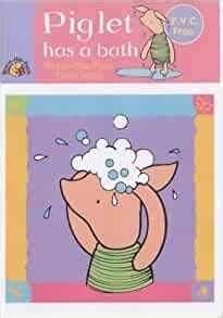 Baby baths and baby bath toys help make bath time safe and fun for newborns, babies and toddlers. Piglet Has a Bath (Egmont Baby Bath Books): Milne, A.A ...