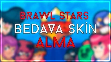 Without any effort you can generate your pass for free by entering 闘スター、bedava brawl stars mücevher üreticisi, brawl stars mücevher üreticisi bedava, bedava kavga yıldızları mücevherleri. BRAWL STARS BEDAVA SKİN ALMA GÜNCEL (2020) - YouTube