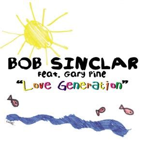 Bob sinclar — love generation (club mix). Brekynha3: Bob Sinclar - Love Generation