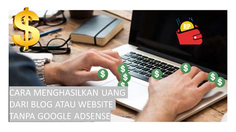 Mendapatkan uang tanpa modal dari internet banyak sekali yang bisa anda lakukan, karena jaman kami akan ulas semuanya mengenai cara mendapatkan uang dari internet tanpa modal terbaru. Cara Mendapatkan Uang Dari Website atau Blog Tanpa Google ...