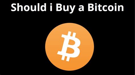 Last updated january 28, 2021 by norupp. Should i Buy a Bitcoin - Should i Invest in Bitcoin - Buy ...