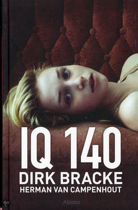 Boekenverkoop doorheen de jaren 3. bol.com | IQ 140, Dirk Bracke & Herman van Campenhout ...