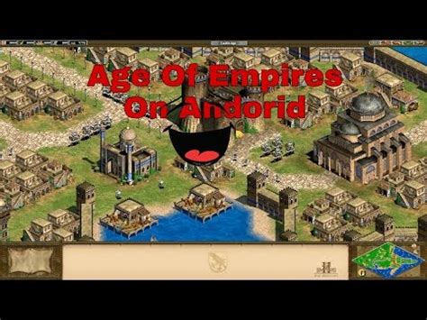 Age of empires on Android - YouTube