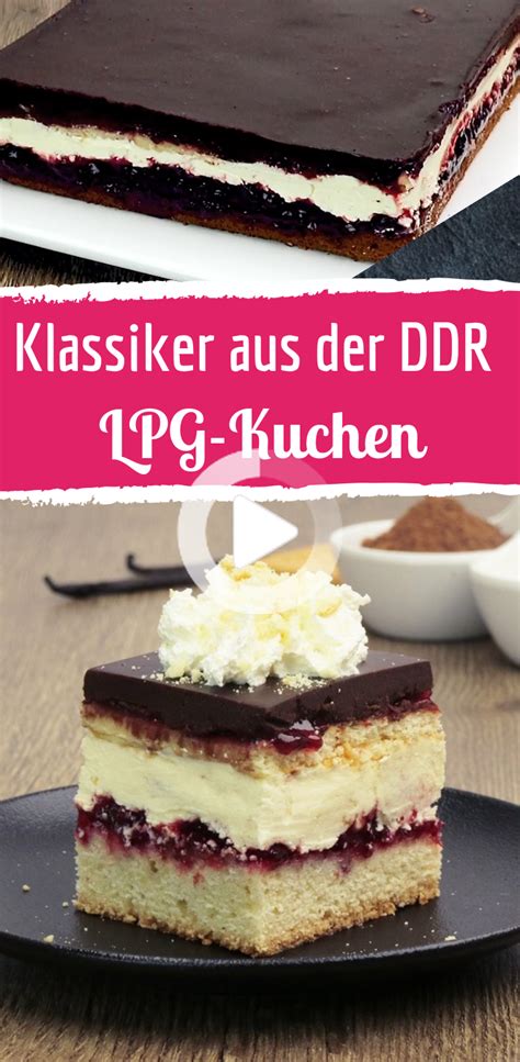 Mehr thermomix ® rezepte auf www.rezeptwelt.de. LPG-Kuchen: Klassiker aus der ehemaligen DDR in 2020 ...