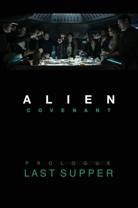 This article contains massive alien: Alien : Covenant - Prologue : Last Supper - Court-métrage ...