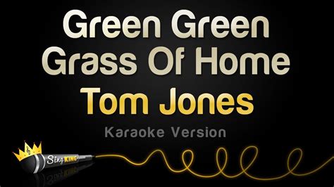 When did tom jones green grass of home come out? Tom Jones - Green Green Grass Of Home (Karaoke Version) - YouTube