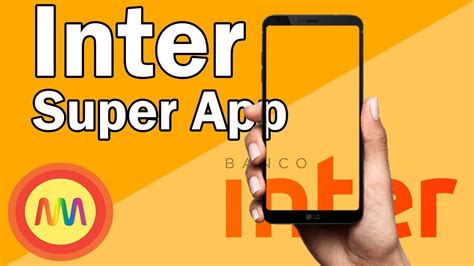 ¿cómo empezar el trámite y elegir el banco emisor de haberes? Banco Inter - O Super App - Aplicativo que promete ir além ...