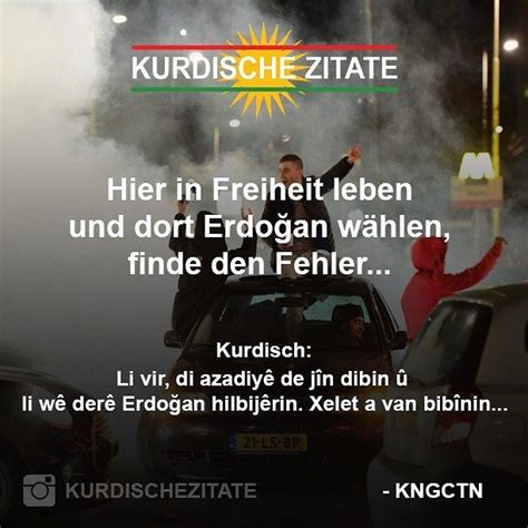 Gespeichert von gast (nicht überprüft) am di., 27. 7 besten kurdische zitate Bilder auf Pinterest | Syrien ...