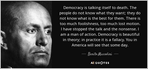 Forces loyal to the italian king arrested mussolini and imprisoned him. TOP 25 QUOTES BY BENITO MUSSOLINI (of 127) | A-Z Quotes