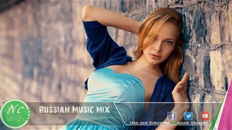 Penasihat en.m.asokkumar ( guru besar). Russian Music Mix #31 Русская Музыка 2016 - YouTube