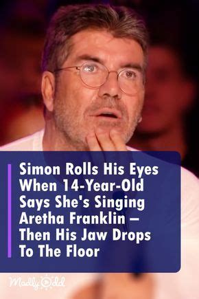 Did aretha franklin father her children? Simon Cowell Rolls His Eyes When 14-Year-Old Says She's ...