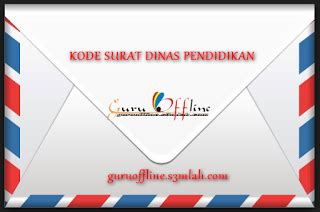 Surat dinas dibagi dalam beberapa jenis yaitu surat dinas sekolah, pendidikan, surat dinas yang nomor surat, yang terdiri dari kode, nomor urut surat yang dikeluarkan, identitas instansi atau. Download Kumpulan Kode Surat Sekolah Dinas Pendidikan ...