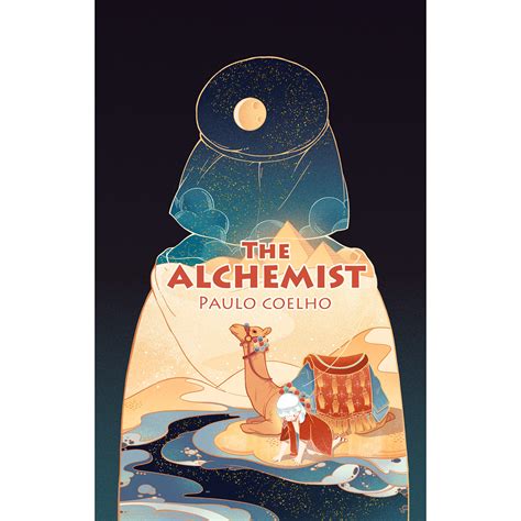 One way or the other, you're looking for more life changing books like the alchemist by paulo coehlo. book cover for The Alchemist on Behance