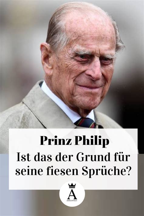 Seine kultigsten sprüche als prinzgemahl | gala.de prinz. Prinz Philip: Der Grund für seine fiesen Sprüche