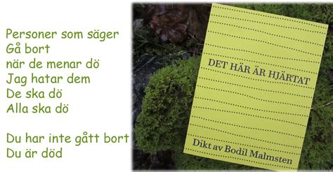 Bodil malmsten (born 19 august 1944 in bjärme, jämtland) was a swedish poet and novelist. Hanneles bokparadis: Det här är hjärtat av Bodil Malmsten ...