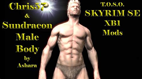 Luis andrade's road to aesthetics. Skyrim Mods XB1 Chris57 And Sundracon Male Body HD Texture ...