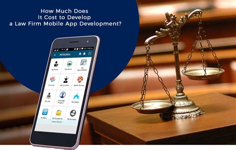 Maybe you would like to learn more about one of these? How Much Does It Cost to Develop a Law Firm Mobile App ...