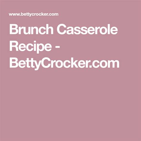 Freshness protected with sodium bisulfite and bht. Brunch Casserole | Recipe | Brunch casserole, Recipes, Brunch