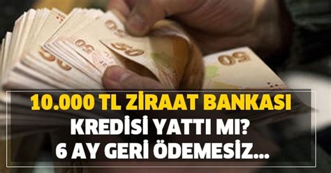 Δίνει προτεραιότητα στην υγεία και στην προστασία των πελατών και των εργαζομένων της από τον. Ziraat Bankası 10.000 TL kredi vermeye devam ediyor! Peki ...